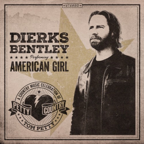 American Girl by Dierks Bentley