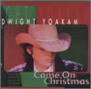 Santa Claus Is Back In Town by Dwight Yoakam