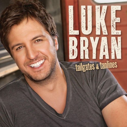 Kiss Tomorrow Goodbye by Luke Bryan