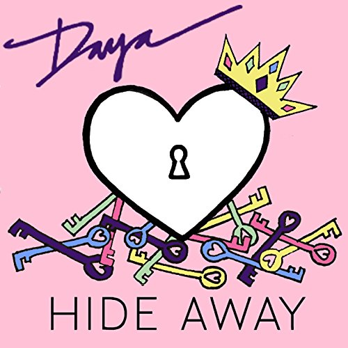 Hide Away by Daya