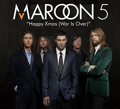 Happy Christmas (War Is Over) by Maroon 5