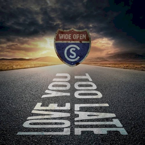 Love You Too Late by Cole Swindell