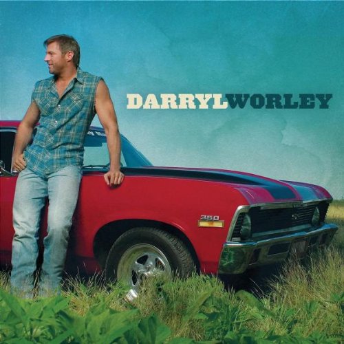 Awful Beautiful Life by Darryl Worley