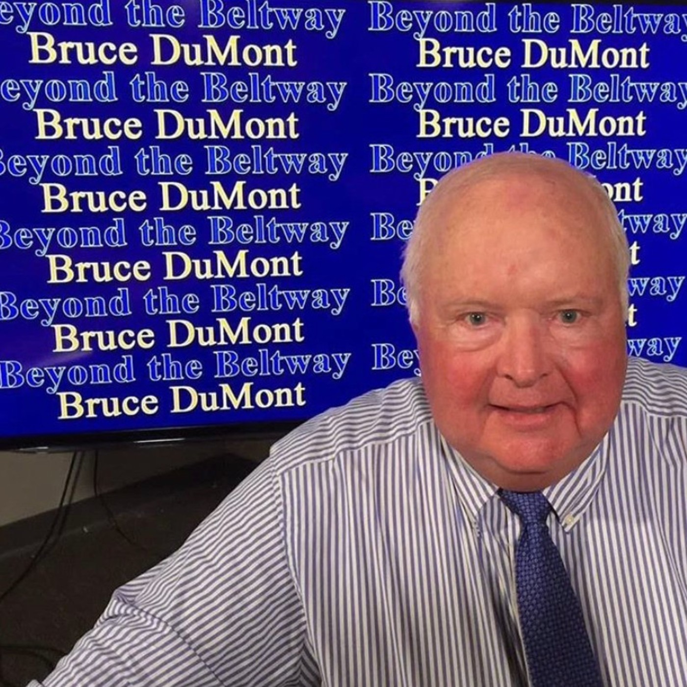 Beyond The Beltway with Bruce DuMont