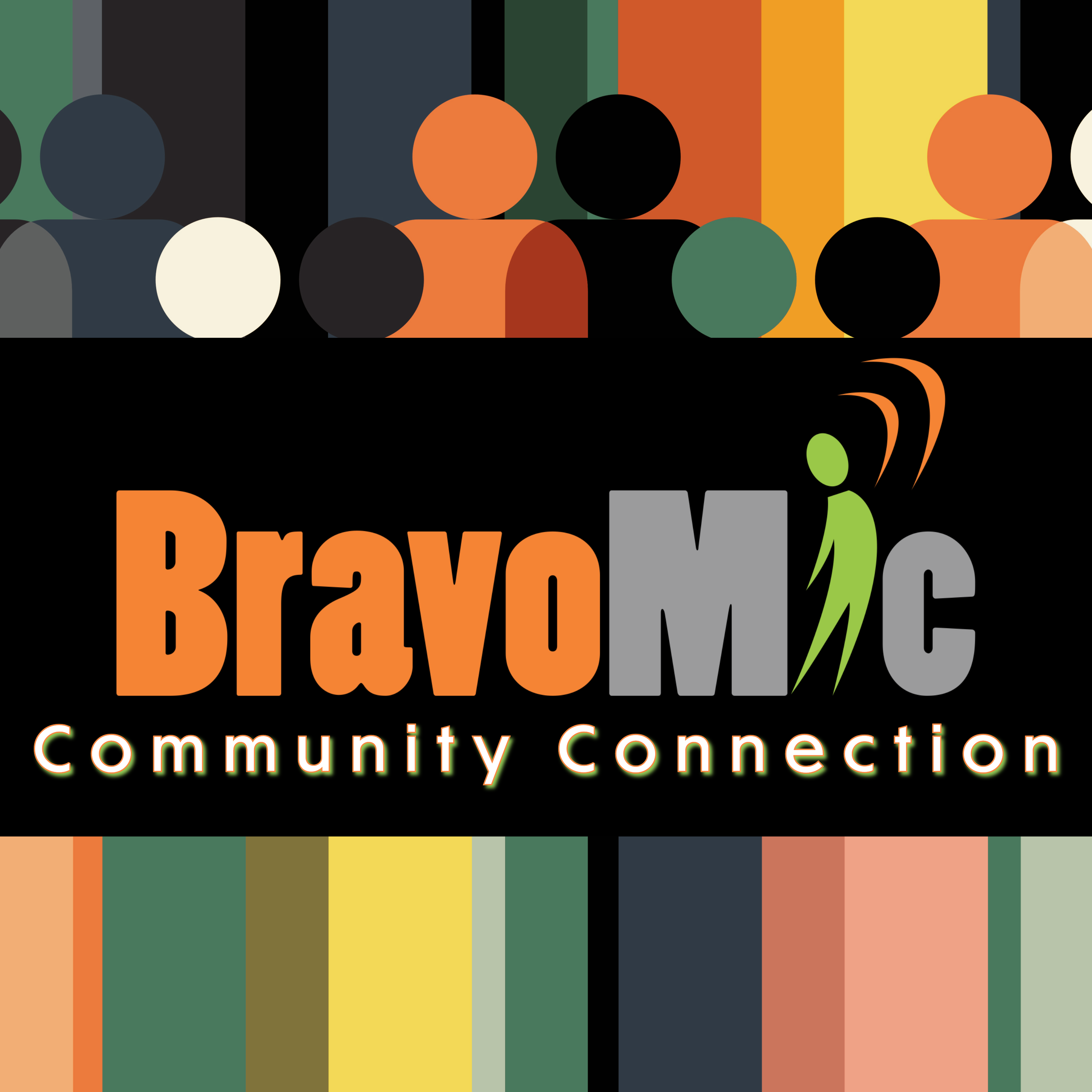 Bravo Mic Community Connections