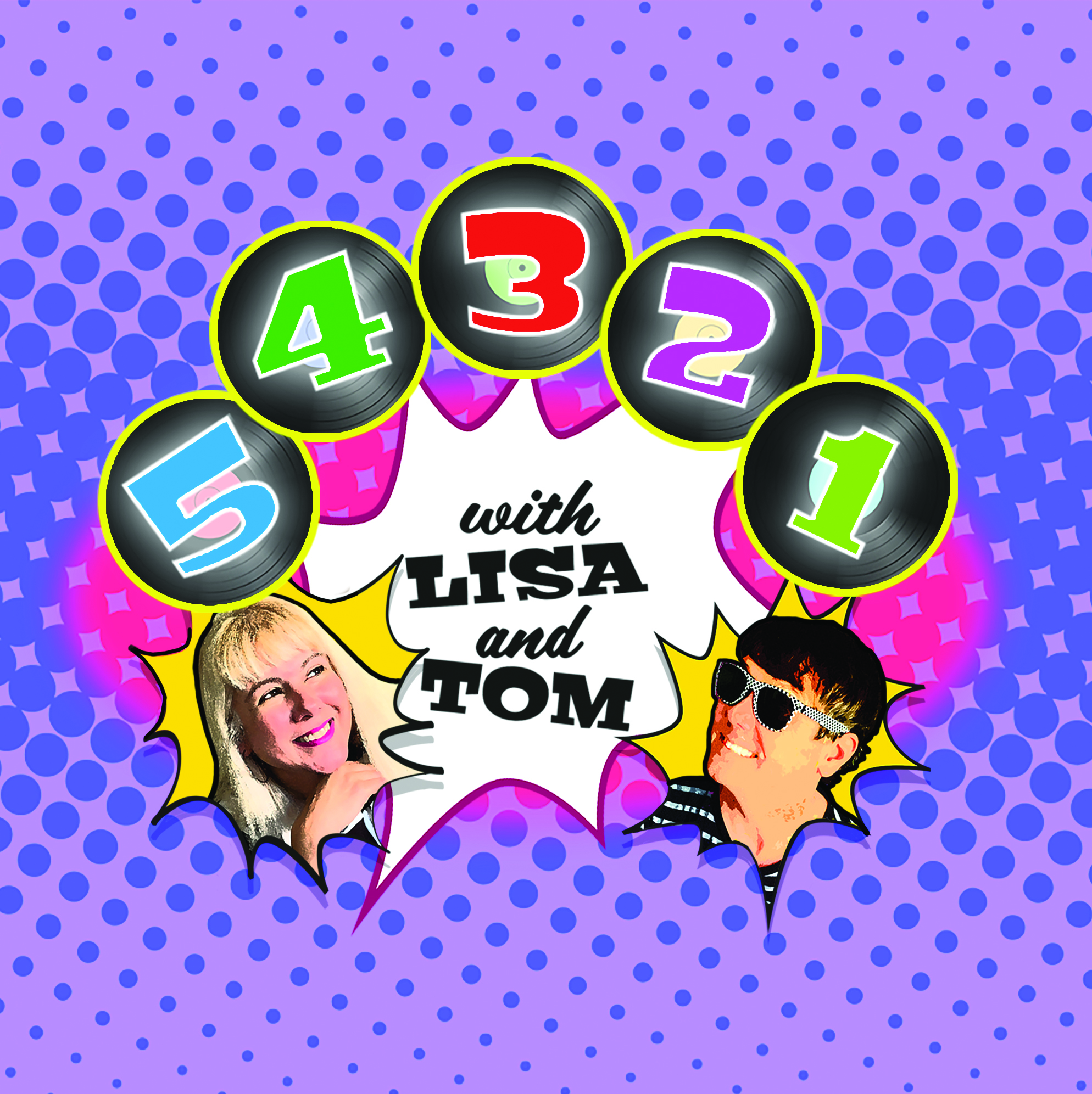 5-4-3-2-1 with Lisa and Tom