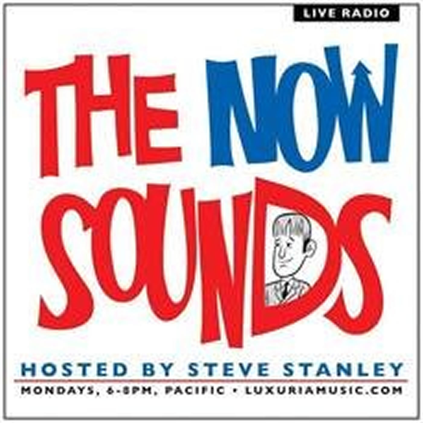 The Now Sounds hosted by Steve Stanley