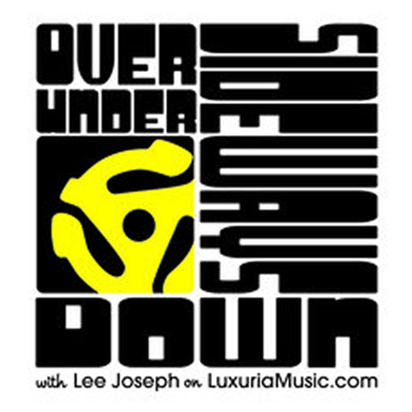 Over Under Sideways Down with Lee Joesph