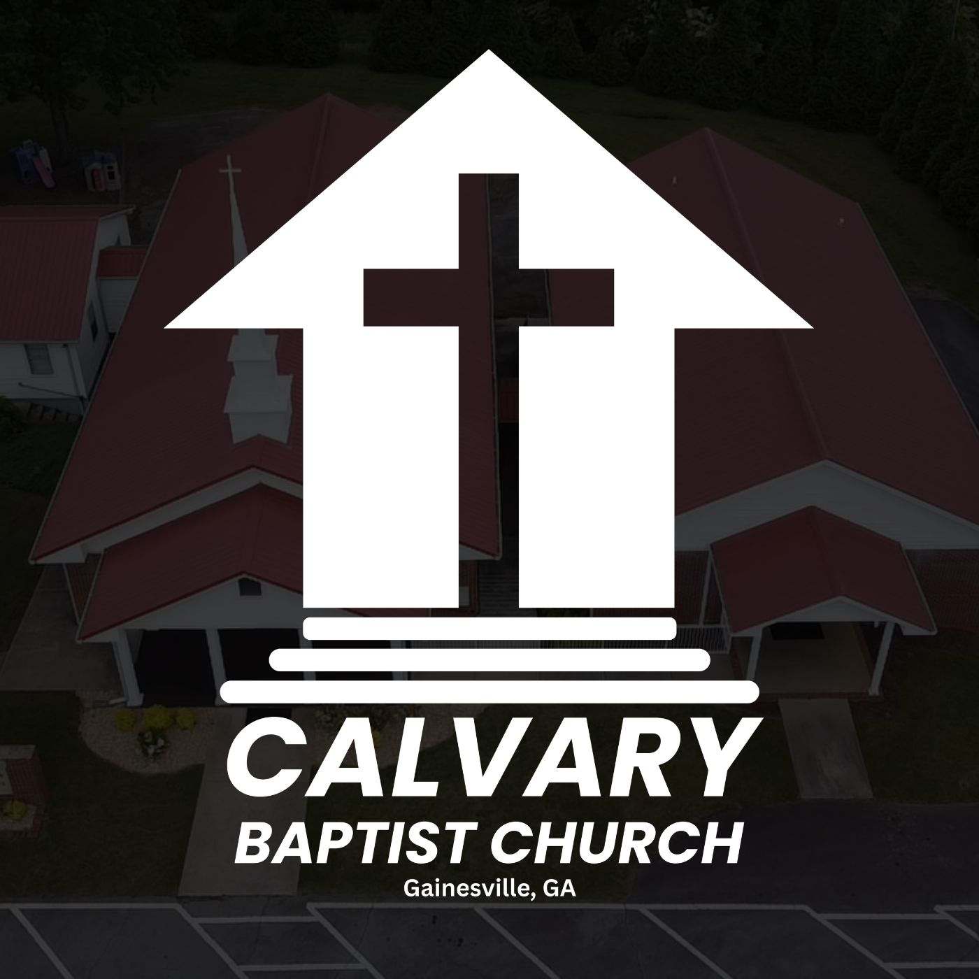 Calvary Baptist Church - Sunday 12/7/2025