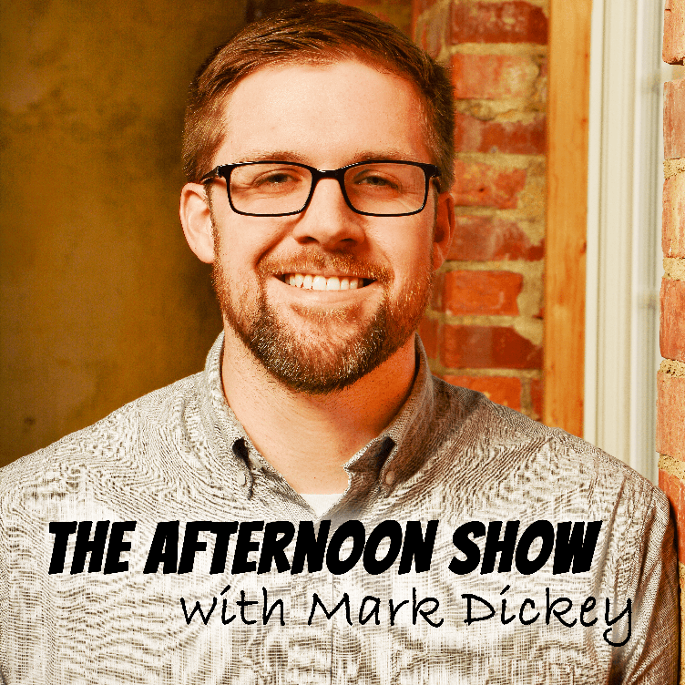 The Afternoon Show with Mark Dickey