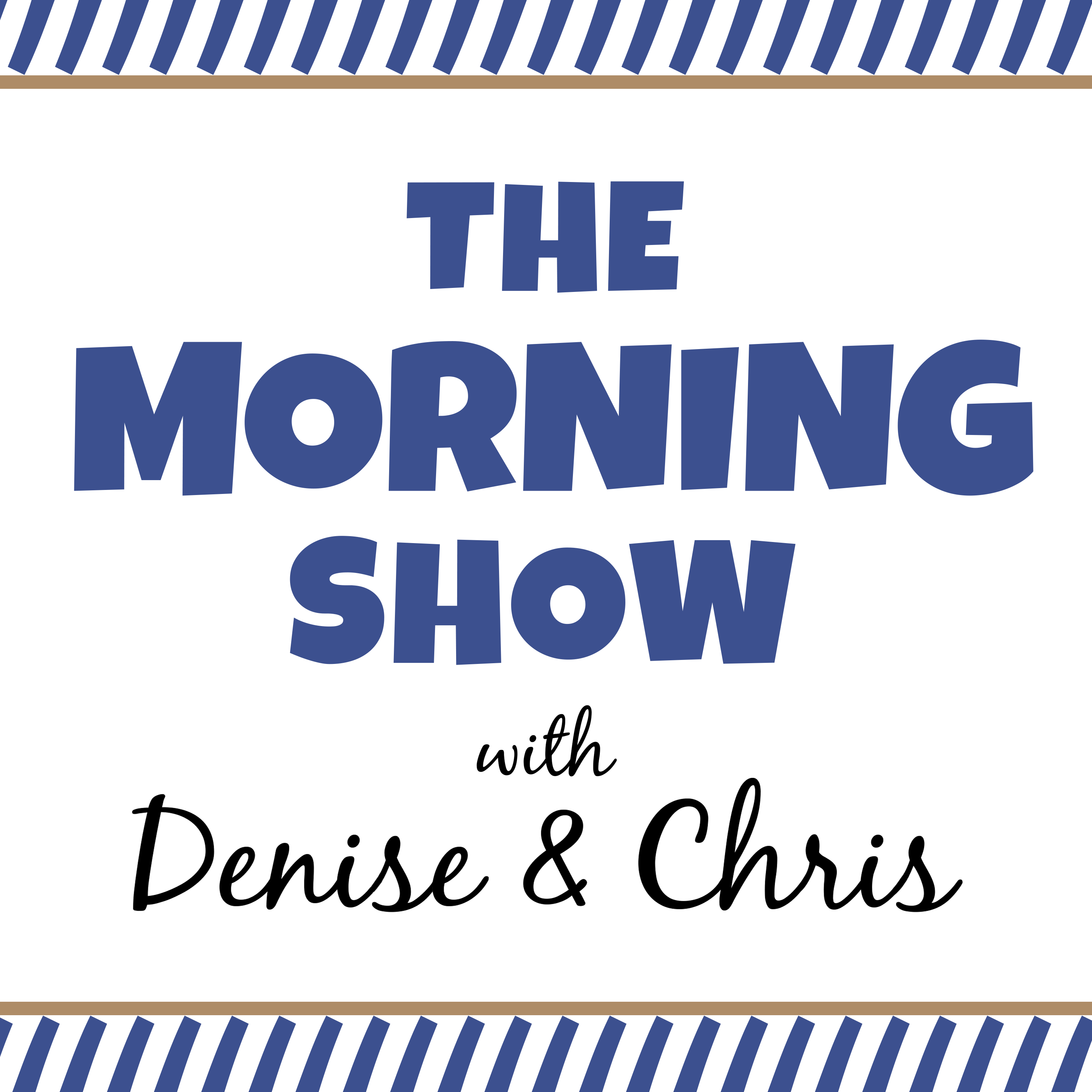 The Morning Show with Bill & Denise