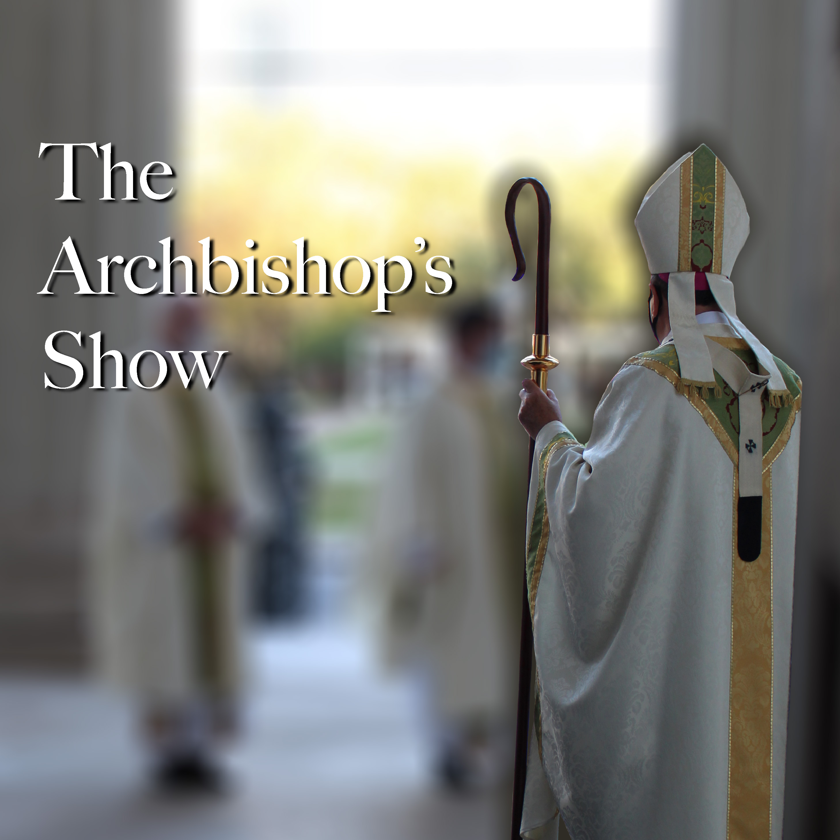 The Archbishop Show
