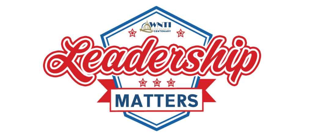 WNTI Presents Leadership Matters