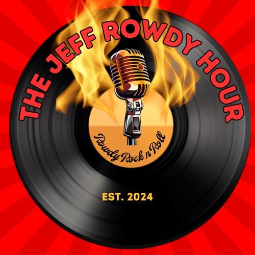 The Jeff Rowdy Hour 4-3-2026